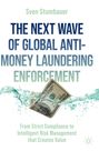 Titel: "THE NEXT WAVE OF GLOBAL ANTI-MONEY LAUNDERING ENFORCEMENT". Darunter Geldschein in Wasserwelle.