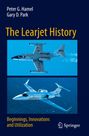 Gary D. Park: The Learjet History, Buch