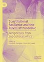 : Constitutional Resilience and the COVID-19 Pandemic, Buch