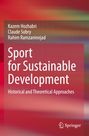 Kazem Hozhabri: Sport for Sustainable Development, Buch