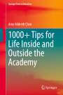 Amy Hildreth Chen: 1000+ Tips for Life Inside and Outside the Academy, Buch
