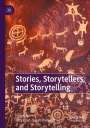 : Stories, Storytellers, and Storytelling, Buch