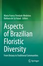 : Aspects of Brazilian Floristic Diversity, Buch