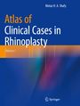 Motaz H. A. Shafy: Atlas of Clinical Cases in Rhinoplasty, Buch