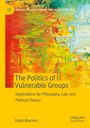 Fabio Macioce: The Politics of Vulnerable Groups, Buch