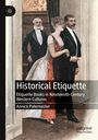 Annick Paternoster: Historical Etiquette, Buch