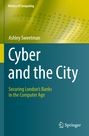 Ashley Sweetman: Cyber and the City, Buch