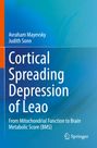 Judith Sonn: Cortical Spreading Depression of Leao, Buch