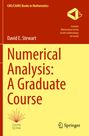 David E. Stewart: Numerical Analysis: A Graduate Course, Buch