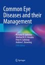 Nicholas R. Galloway: Common Eye Diseases and their Management, Buch