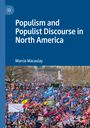 Marcia Macaulay: Populism and Populist Discourse in North America, Buch