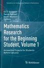 : Mathematics Research for the Beginning Student, Volume 1, Buch