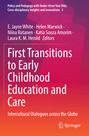 : First Transitions to Early Childhood Education and Care, Buch