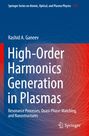 Rashid A. Ganeev: High-Order Harmonics Generation in Plasmas, Buch
