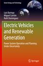 Luis Baringo: Electric Vehicles and Renewable Generation, Buch