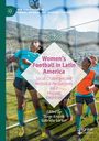 : Women¿s Football in Latin America, Buch