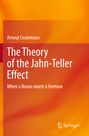 Arnout Ceulemans: The Theory of the Jahn-Teller Effect, Buch