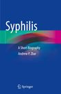 Andrew P. Zbar: Syphilis, Buch