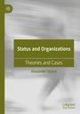 Alexander Styhre: Status and Organizations, Buch