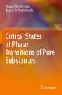 Beycan Jr. ¿Brahimo¿Lu: Critical States at Phase Transitions of Pure Substances, Buch
