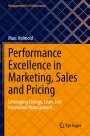 Marc Helmold: Performance Excellence in Marketing, Sales and Pricing, Buch