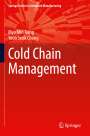 Yoon Seok Chang: Cold Chain Management, Buch