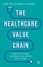 Lawton Robert Burns: The Healthcare Value Chain, Buch