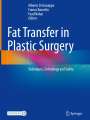 : Fat Transfer in Plastic Surgery, Buch