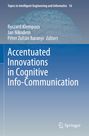 : Accentuated Innovations in Cognitive Info-Communication, Buch