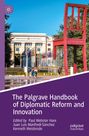 : The Palgrave Handbook of Diplomatic Reform and Innovation, Buch