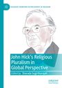: John Hick's Religious Pluralism in Global Perspective, Buch