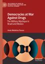 Anaís Medeiros Passos: Democracies at War Against Drugs, Buch
