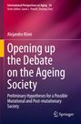 Alejandro Klein: Opening up the Debate on the Aging Society, Buch