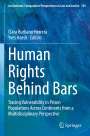 : Human Rights Behind Bars, Buch