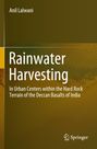 Anil Lalwani: Rainwater Harvesting, Buch