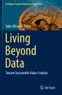 : Living Beyond Data, Buch