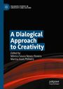 : A Dialogical Approach to Creativity, Buch