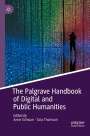 : The Palgrave Handbook of Digital and Public Humanities, Buch