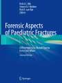 : Forensic Aspects of Paediatric Fractures, Buch