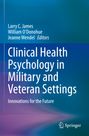 : Clinical Health Psychology in Military and Veteran Settings, Buch