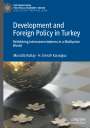 H. Emrah Karao¿uz: Development and Foreign Policy in Turkey, Buch