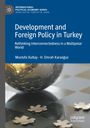 H. Emrah Karao¿uz: Development and Foreign Policy in Turkey, Buch