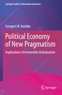 Grzegorz W. Kolodko: Political Economy of New Pragmatism, Buch