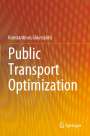 Konstantinos Gkiotsalitis: Public Transport Optimization, Buch