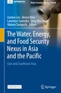 : The Water, Energy, and Food Security Nexus in Asia and the Pacific, Buch