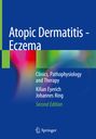Johannes Ring: Atopic Dermatitis - Eczema, Buch