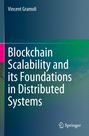 Vincent Gramoli: Blockchain Scalability and its Foundations in Distributed Systems, Buch