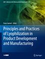: Principles and Practices of Lyophilization in Product Development and Manufacturing, Buch