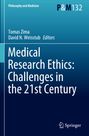 : Medical Research Ethics: Challenges in the 21st Century, Buch