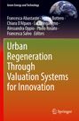 : Urban Regeneration Through Valuation Systems for Innovation, Buch